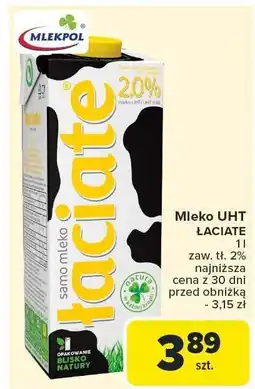 Carrefour Market Mleko UHT Łaciate 2% Mlekpol oferta