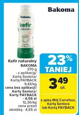 Carrefour Kefir naturalny BAKOMA oferta