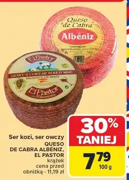 Carrefour Market Ser kozi, ser owczy Queso De Cabra Albeniz, El Pastor oferta