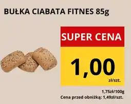 Supeco Bułka ciabata fitnes oferta