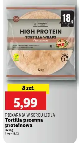 Lidl Tortilla Piekarnia w Sercu Lidla pszenna proteinowa oferta