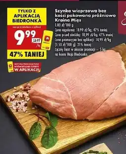 Biedronka Szynka wieprzowa bez kości Kraina Mięs oferta