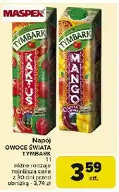 Carrefour Napój kaktus Tymbark Owoce Świata oferta