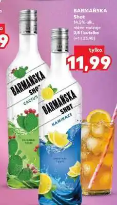 Kaufland BARMAŃSKA SHOT oferta