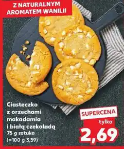 Kaufland Ciasteczko z orzechami makadamia i białą czekoladą oferta