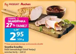 Auchan Szynka krucha Z Naszej Wędzarni Auchan oferta