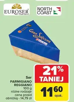 Carrefour Market Ser Parmigiano Reggiano różne rodzaje Euroser, North Coast oferta