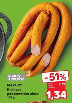 Kaufland Kiełbasa podwawelska złota Mazury oferta