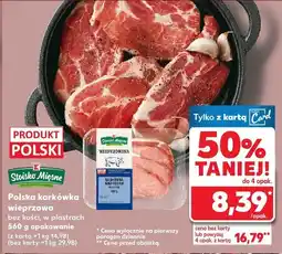 Kaufland Polska karkówka wieprzowa bez kości Stokłos Mięsne oferta