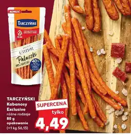 Kaufland Kabanosy Exclusive Tarczyński oferta