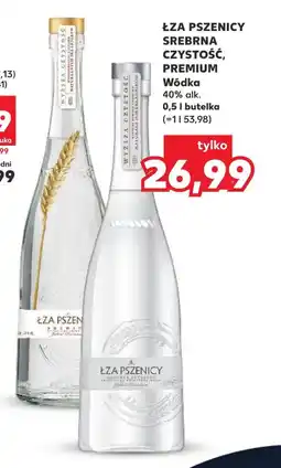 Kaufland Wódka Łza pszenicy oferta