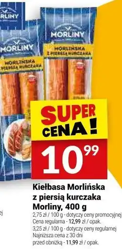 Twój Market Kiełbasa Morlińska z piersią kurczaka Morliny oferta