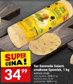 Twój Market Ser Serenada Salami smakowe Spomlek oferta