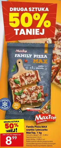 Twój Market Pizza Family Pizza MAX szynka i pieczarka MaxTop oferta