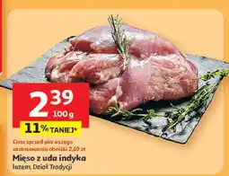 Auchan Mięso z uda indyka Auchan oferta