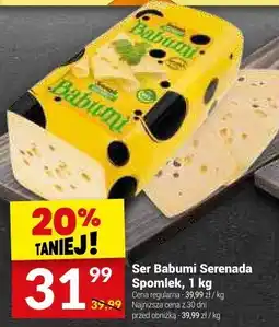 Twój Market Ser Babumi Serenada Spomlek oferta