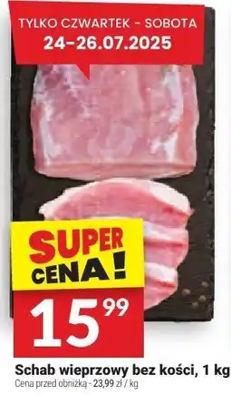 Twój Market Schab wieprzowy bez kości Twój Market oferta