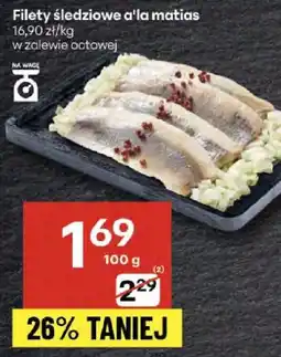 Delikatesy Centrum Filety śledziowe a'la matias Delikatesy Centrum oferta