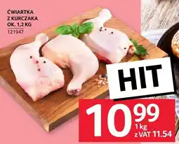 Selgros Ćwiartka z kurczaka Selgros oferta