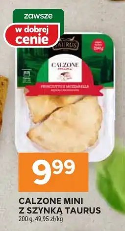 Stokrotka Calzone mini z szynką Taurus oferta