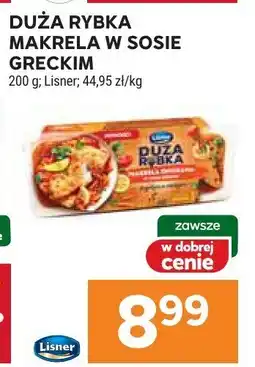 Stokrotka Duża ryba makrela w sosie greckim Lisner oferta