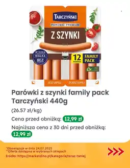Dino Parówki z szynki family pack Tarczyński oferta