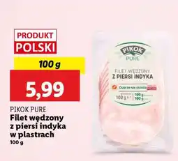 Lidl PIKOK PURE Filet wędzony z piersi indyka w plastrach oferta
