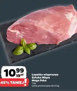 Netto Łopatka wieprzowa bez kości Sztuka Mięsa Netto oferta