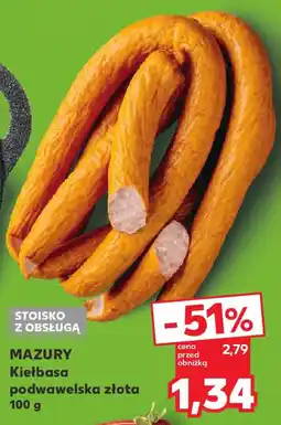 Kaufland MAZURY Kiełbasa podwawelska złota oferta