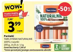 Intermarche Parówki 100% z szynki Naturalnie Tarczyński oferta
