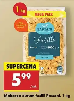 Biedronka Makaron durum fusilli Pastani, 1 kg oferta