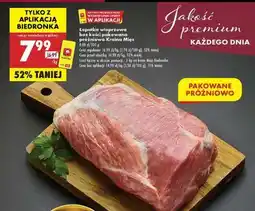 Biedronka Łopatka wieprzowa bez kości pakowana próżniowo Kraina Mięs oferta