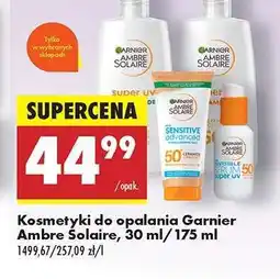 Biedronka Kosmetyki do opalania Garnier Ambre Solaire, 30 ml/175 ml oferta