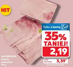 Kaufland JAN BIELESZ Szynka beskidzka oferta