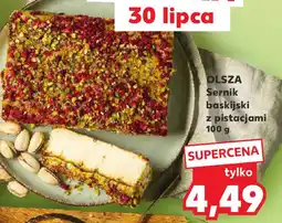 Kaufland OLSZA Sernik baskijski z pistacjami oferta