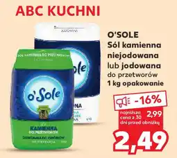 Kaufland O'SOLE Sól kamienna niejodowana lub jodowana oferta