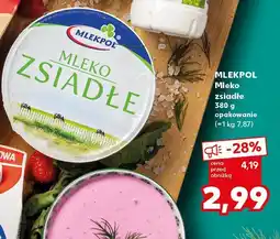 Kaufland Mleko zsiadłe Mlekpol oferta