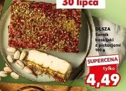 Kaufland Sernik baskijski z pistacjami Cukiernia Olsza oferta