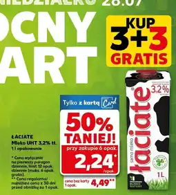 Kaufland Mleko UHT Łaciate 3,2% 3+3 GRATIS oferta