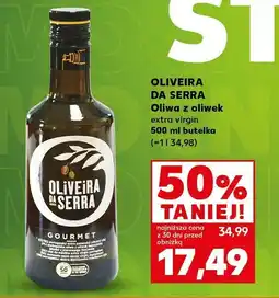 Kaufland Oliwa z oliwek Oliveira da Serra extra virgin oferta