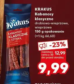 Kaufland Kabanosy klasyczne drobiowo-wieprzowe, wieprzowe KRAKUS oferta