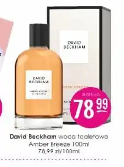 Jaśmin David Beckham woda toaletowa Amber Breeze oferta