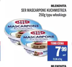 TomiMarkt Ser Mascarpone Kuchmistrza Mlekovita oferta