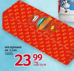 Selgros Ser Sejdamer oferta