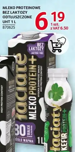 Selgros Mleko proteinowe bez laktozy odtłuszczone oferta