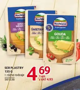 Selgros Ser Hochland w plastrach oferta