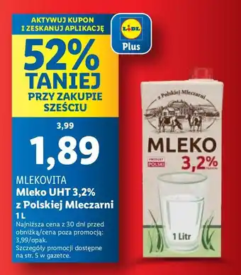 Lidl Mleko UHT 3.2% z Polskiej Mleczarni Mlekovita oferta