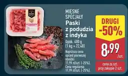 ALDI Mięso pasek z podudzia z indyka Mięsne Specjały oferta