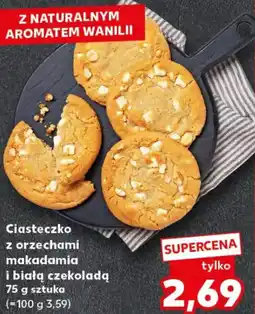 Kaufland Ciasteczko z orzechami makadamia i białą czekoladą oferta