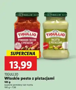 Lidl Pesto Tigullio włoskie z pistacjami, suszone pomidory oferta